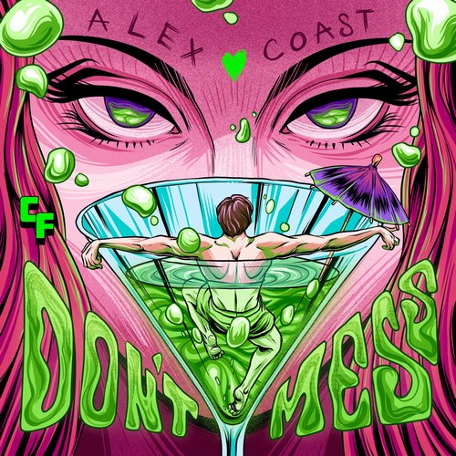 Alex Coast - Don't Mess [CAT668709]